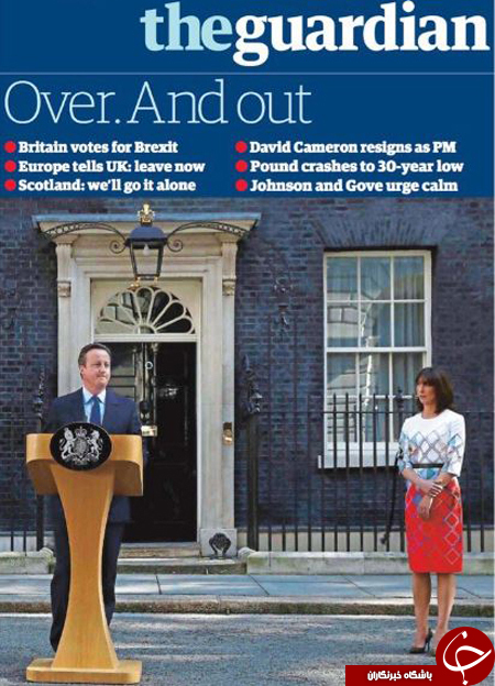 روزنامه‌های امروز به خروج انگلیس از اتحادیه اروپا چه واکنشی نشان دادند؟ +تصاویر